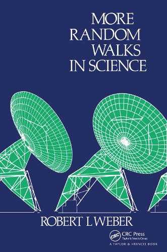 More Random Walks in Science (Hardback)