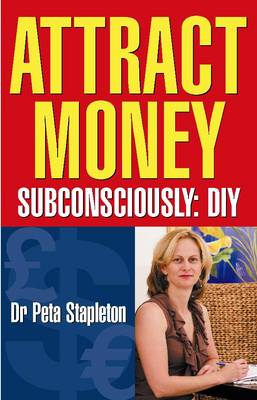 Attract Money Subconsciously: Subconsciously: DIY (Paperback)