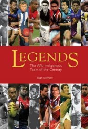 Legends: The AFL Indigenous Team of the Century (Paperback)