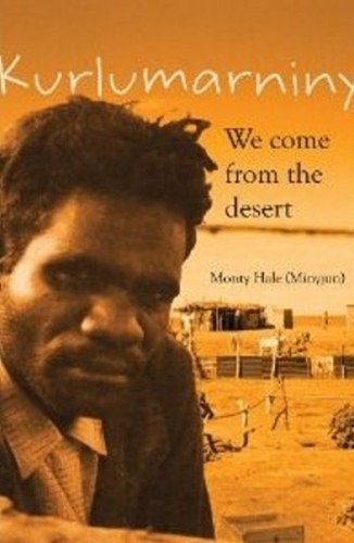 Kurlumarniny: We come from the desert (Paperback)