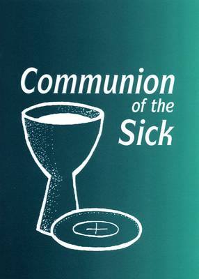 Communion of the Sick (Paperback)