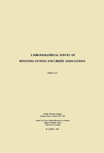 A Bibliographical Survey of Rotating Savings and Credit Associations (Paperback)