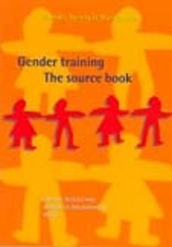 Gender Training: The source book - Gender, Society, and Development (Paperback)