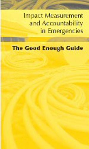 Impact Measurement and Accountability in Emergencies (Arabic): The Good Enough Guide