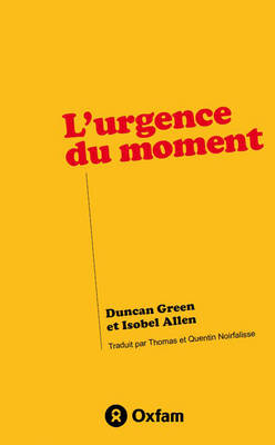 L'Urgence du Moment (Paperback)