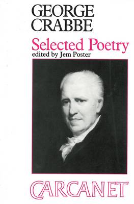 Selected Poems: George Crabbe (Paperback)