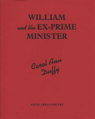 William and the Ex-Prime Minister (Paperback)