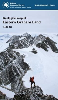 Geological Map of Eastern Graham Land - BAS GEOMAP 2 Series Sheet 1 (Sheet map, folded)