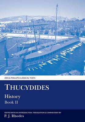 Thucydides History Book II - Aris & Phillips Classical Texts (Paperback)