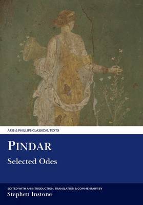Pindar: Selected Odes - Aris & Phillips Classical Texts (Hardback)