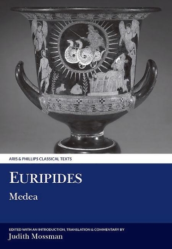 Euripides: Medea - Aris & Phillips Classical Texts (Paperback)
