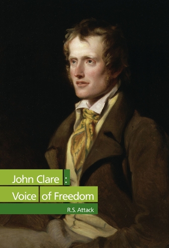 John Clare: Voice of Freedom (Paperback)