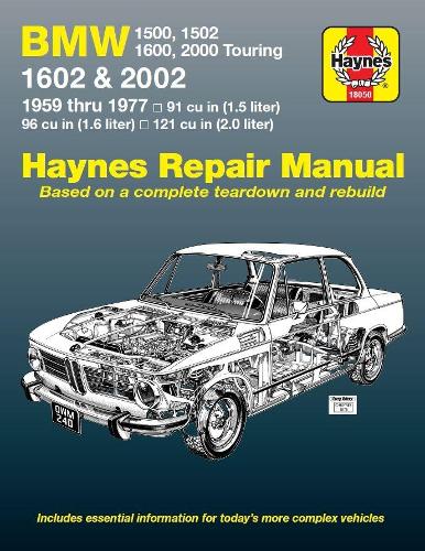 BMW 1500, 1502, 1600, 1602, 2000 & 2002 (59 - 77) Up To S * (Paperback)