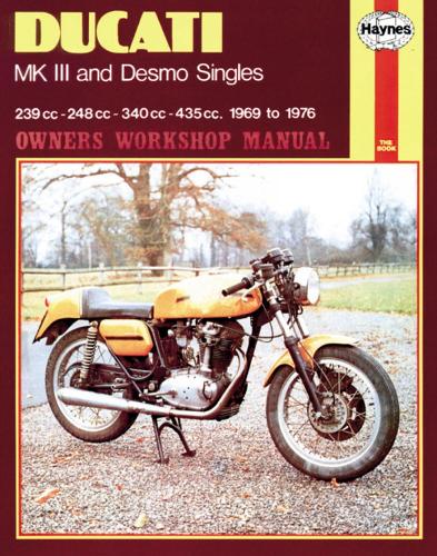 Ducati Mk III & Desmo Singles (69 - 76) (Paperback)