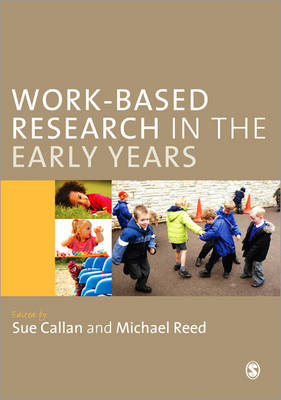 Work-Based Research in the Early Years (Paperback)