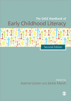 The SAGE Handbook of Early Childhood Literacy (Hardback)