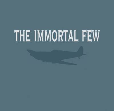 The Immortal Few (Hardback)