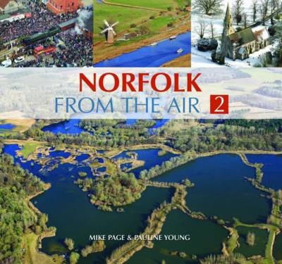 Norfolk from the Air 2 (Hardback)