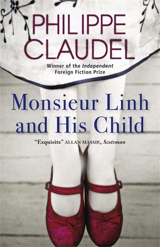 Monsieur Linh and His Child (Paperback)