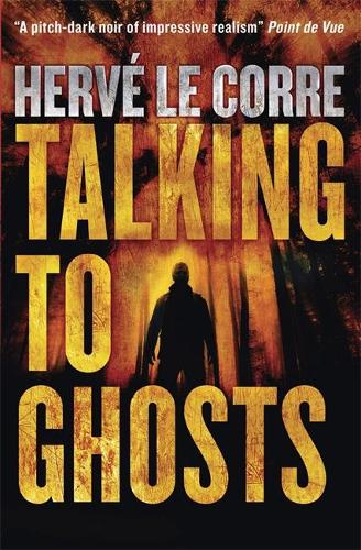 Talking to Ghosts (Hardback)