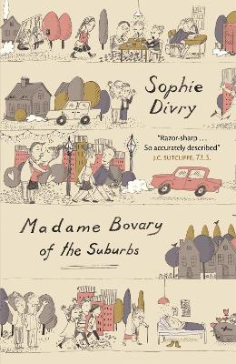 Madame Bovary of the Suburbs (Paperback)