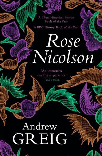 Rose Nicolson: Memoir of William Fowler of Edinburgh: student, trader, makar, conduit, would-be Lover  in early days of our Reform (Paperback)