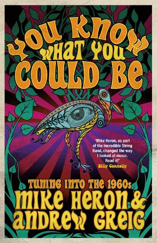 You Know What You Could Be: Tuning into the 1960s (Paperback)