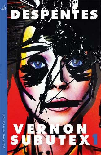 Vernon Subutex One: English edition (Paperback)