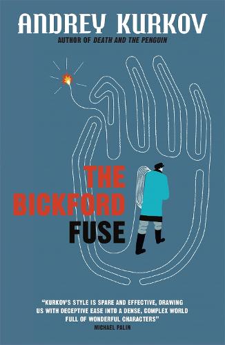The Bickford Fuse (Paperback)