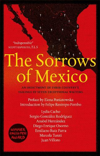 The Sorrows of Mexico (Paperback)