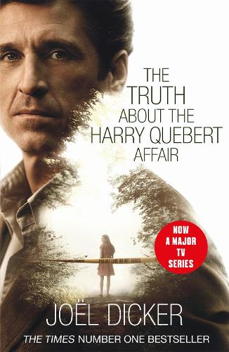 The Truth About The Harry Quebert Affair By Joël Dicker Waterstones