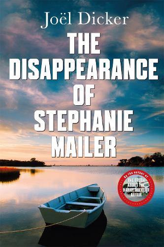 The Disappearance of Stephanie Mailer (Hardback)