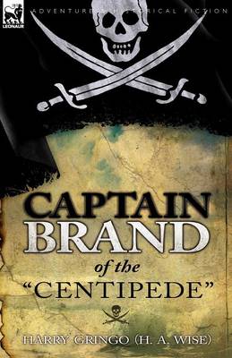Captain Brand of the Centipede (Paperback)