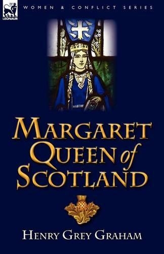 Margaret Queen of Scotland (Paperback)