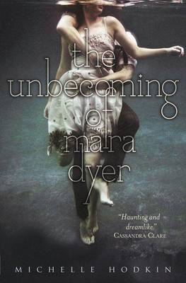 The Unbecoming of Mara Dyer (Paperback)
