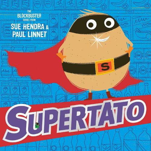 Supertato - Sue Hendra