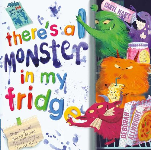 There's a Monster in My Fridge (Hardback)
