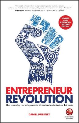 Entrepreneur Revolution: How to Develop Your Entrepreneurial Mindset and Start a Business that Works (Paperback)