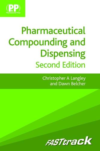 FASTtrack: Pharmaceutical Compounding and Dispensing - FASTtrack Pharmacy (Paperback)