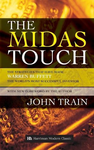 The Midas Touch: The Strategies That Have Made Warren Buffett the World's Most Successful Investor (Paperback)