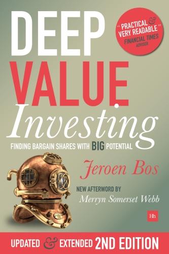 Deep Value Investing: Finding bargain shares with BIG potential (Paperback)