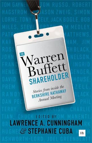 The Warren Buffett Shareholder: Stories from inside the Berkshire Hathaway Annual Meeting (Paperback)