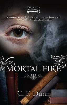 Mortal Fire - The Secret of the Journal (Paperback)
