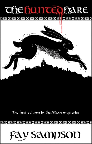 The Hunted Hare - The Aidan Mysteries (Paperback)