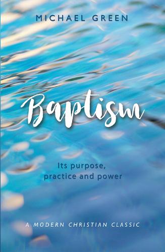 Cover Baptism: Its purpose, practice and power