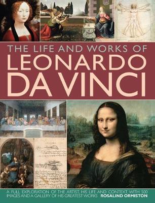Life and Works of Leonardo Da Vinci (Hardback)
