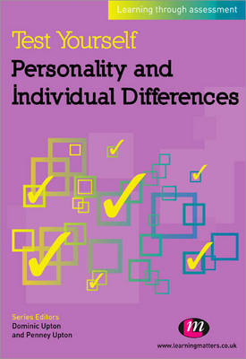 Test Yourself: Personality and Individual Differences: Learning through assessment - Test Yourself ... Psychology Series (Paperback)