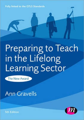 Preparing to Teach in the Lifelong Learning Sector - Further Education and Skills (Paperback)