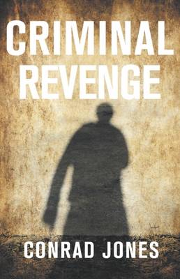 Criminal Revenge (Paperback)