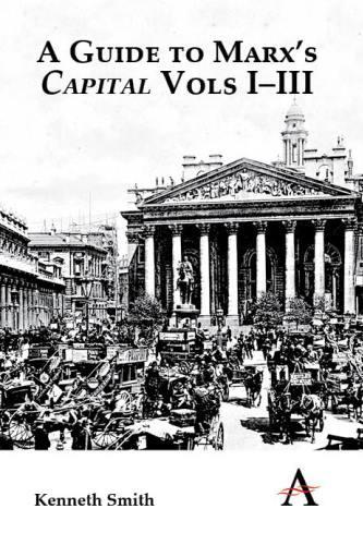 A Guide to Marx's 'Capital' Vols I-III - Key Issues in Modern Sociology (Hardback)